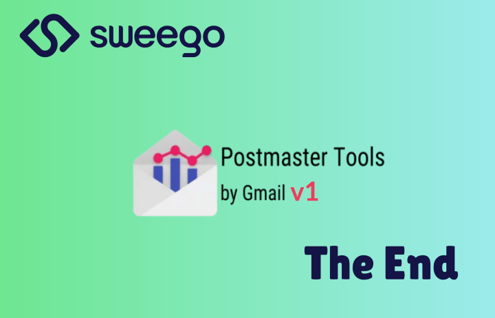 Google Postmaster Tools fin de la v1