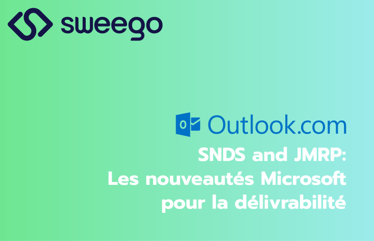 Microsoft renforce la sécurité de ses outils de délivrabilité : ce qui change pour SNDS et JMRP